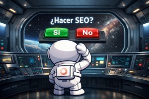 ¿Por qué algunos proyectos SEO fracasan antes de empezar? No todos los proyectos necesitan SEO... y los que lo necesitan no siempre cumplen las condiciones para tener éxito.